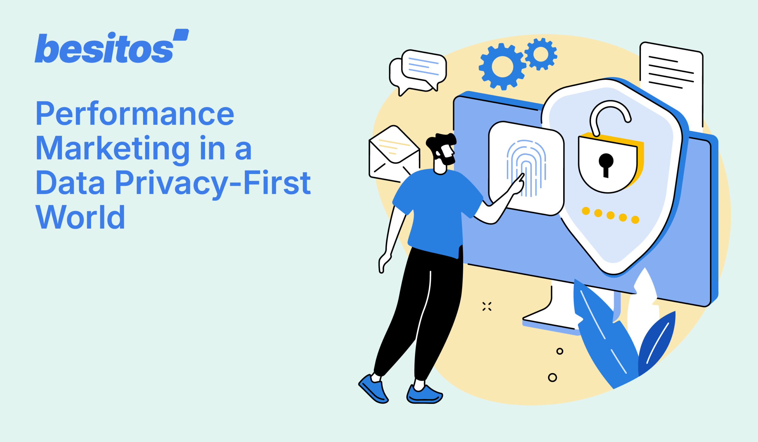 Performance Marketing in a Data Privacy-First World