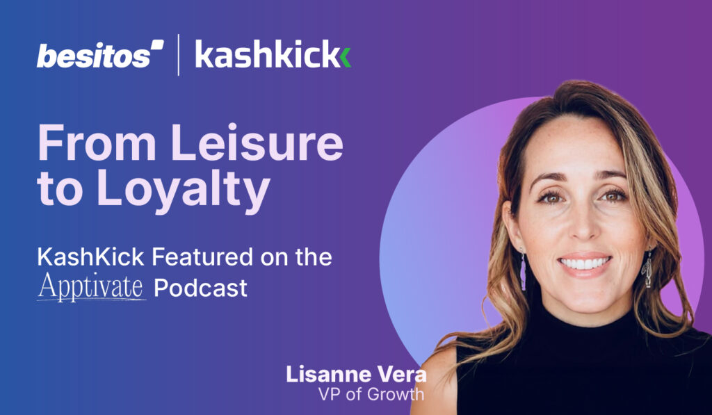 From Leisure to Loyalty: KashKick Featured on the Apptivate Podcast